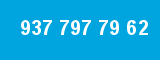 937 797 79 62